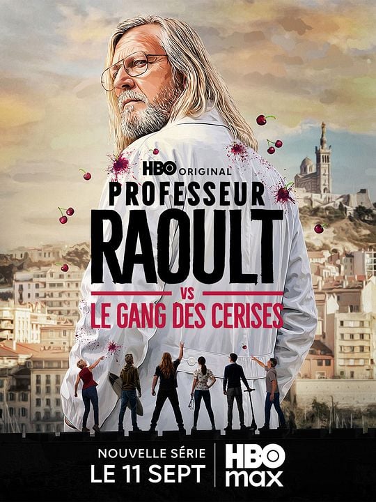 Professeur Raoult vs le gang des Cerises : Affiche