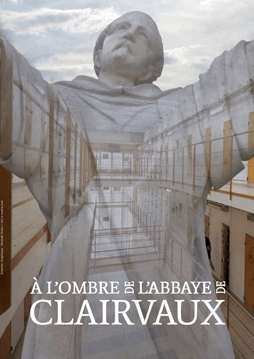 À l'ombre de l'abbaye de Clairvaux : Affiche
