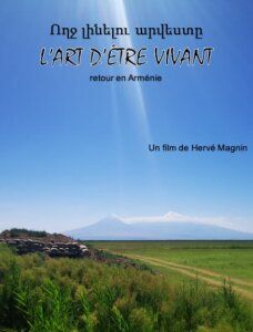 L'Art d'être vivant - retour en Arménie : Affiche