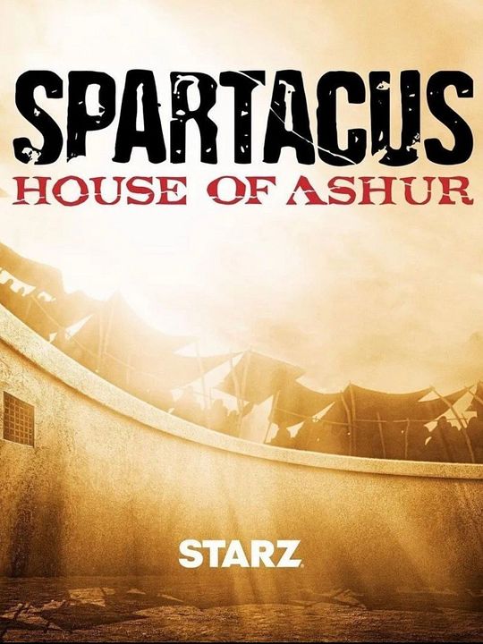 Spartacus: House of Ashur : Affiche