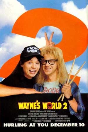 Wayne's World 2 : Affiche