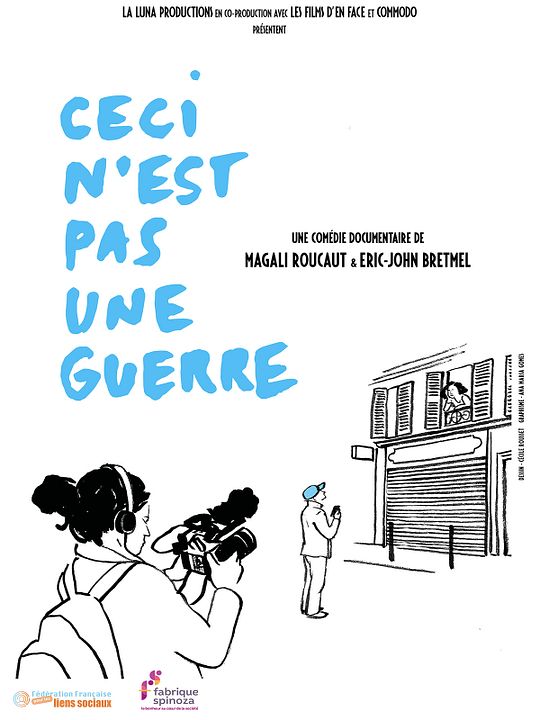 Ceci n'est pas une guerre : Affiche