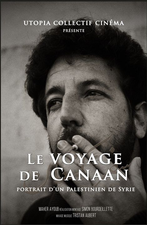 Le Voyage de Canaan, portrait d’un Palestinien de Syrie : Affiche