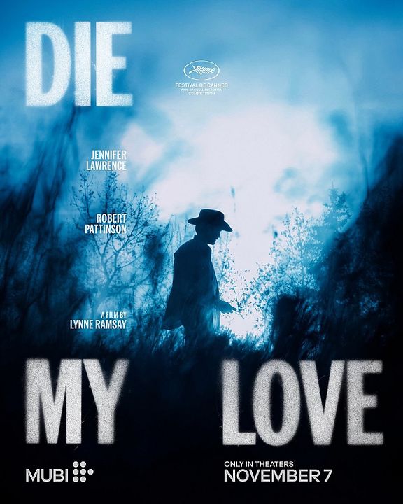 Die My Love : Affiche
