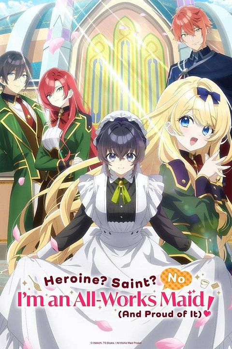 Heroine ? Saint ? No, I'm an All-Works Maid (And Proud of It) ! : Affiche