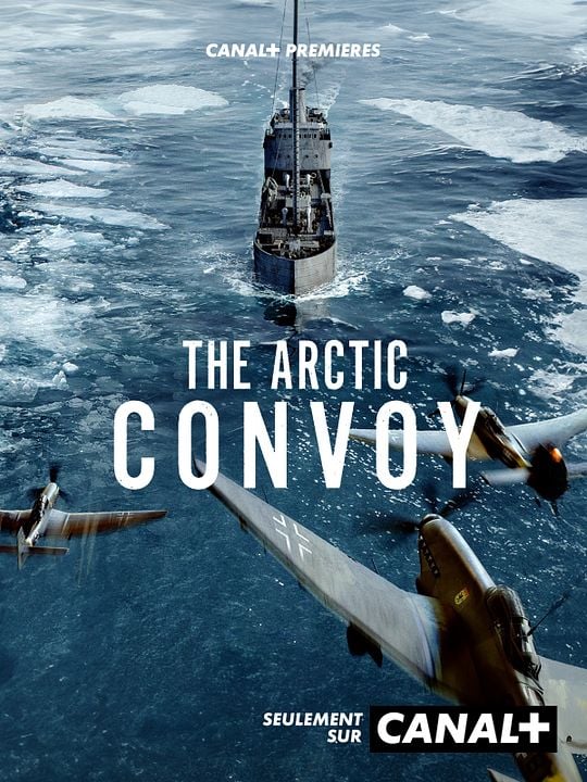 The Arctic Convoy : Affiche