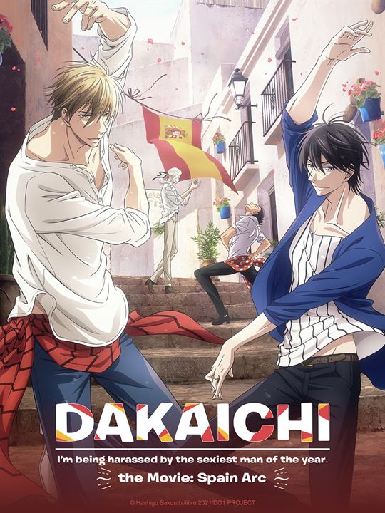 Dakaichi: I'm being Harassed By the Sexiest Man of the Year the Movie: Spain Arc : Affiche