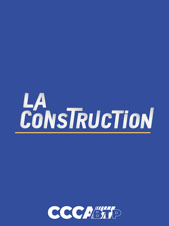 Affiche La Construction