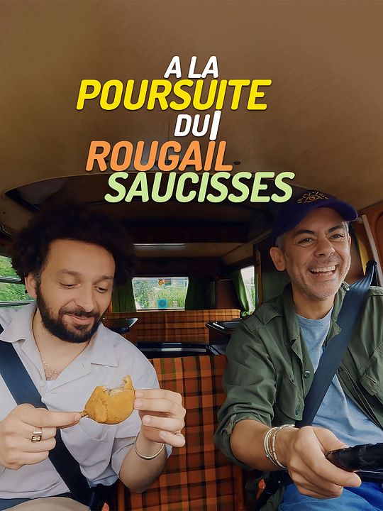 À La Poursuite du Rougail Saucisses : Affiche