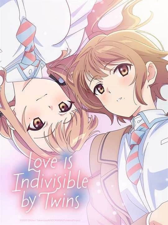 Love Is Indivisible by Twins : Affiche