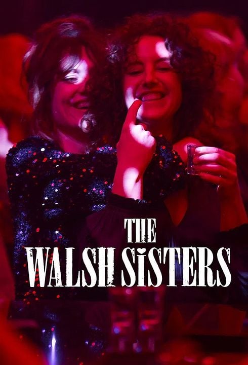 The Walsh Sisters : Affiche
