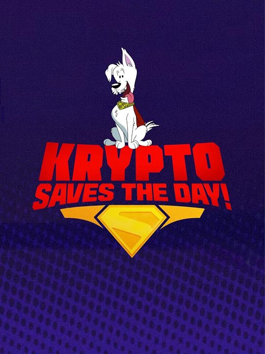 Krypto Saves the Day! : Affiche