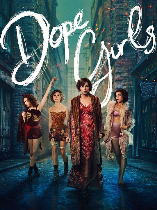 Dope Girls : Affiche