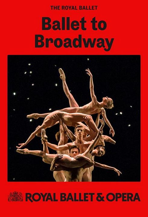 Ballet to Broadway (The Royal Ballet) : Affiche