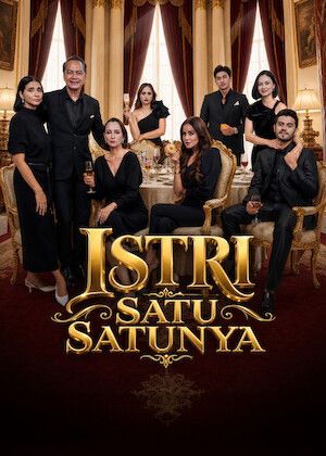 Istri Satu-Satunya : Affiche