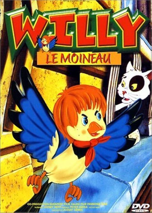 Willy le moineau : Affiche