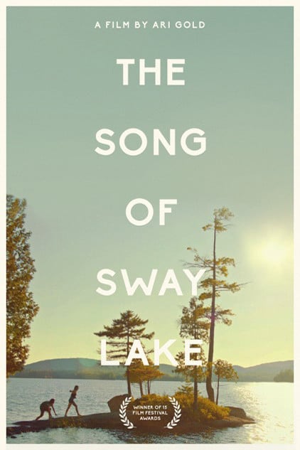 The Song Of Sway Lake : Affiche