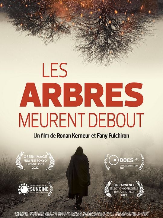 Les Arbres meurent debout : Affiche