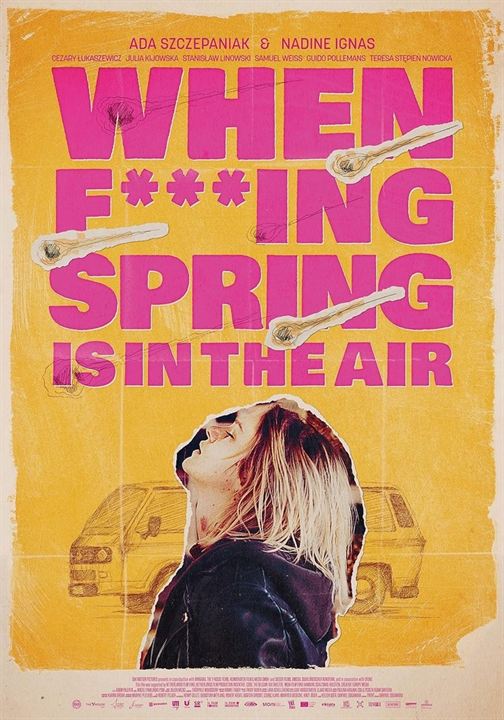 When Fucking Spring Is In The Air : Affiche