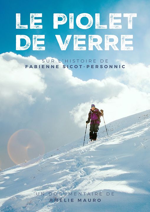 Le Piolet de Verre - résilience sur le toit du monde : Affiche