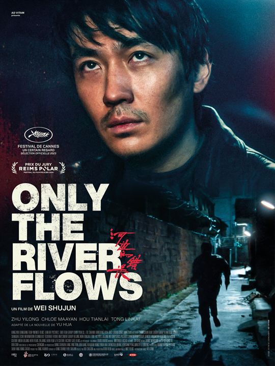 Only the River Flows : Affiche