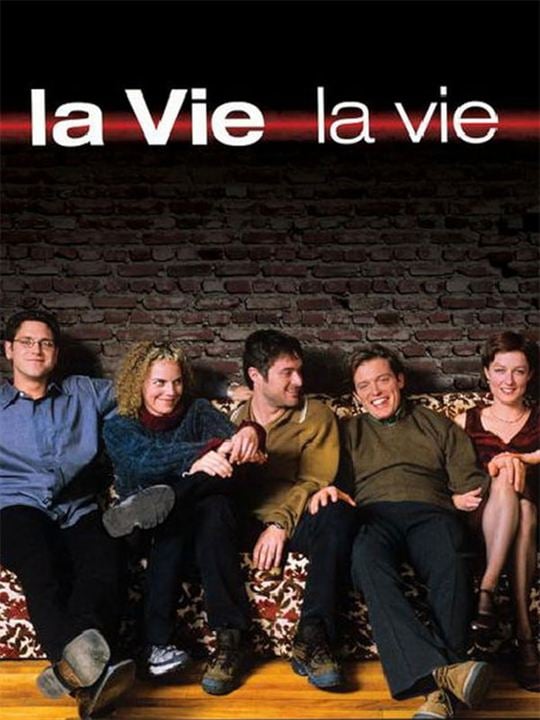 La vie, la vie : Affiche