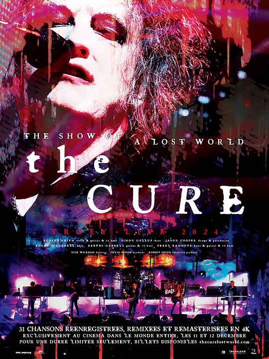 The Cure: The Show Of A Lost World : Affiche