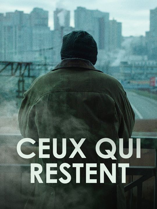 Ceux qui restent : Affiche