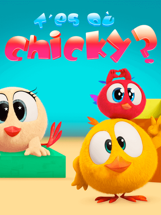 T'es où Chicky ? : Affiche