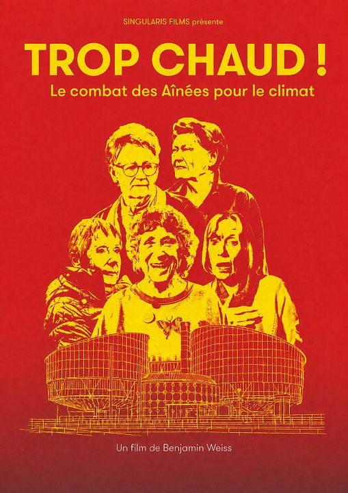 Trop chaud ! Le combat des Aînées pour le climat : Affiche