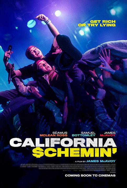 California Schemin’ : Affiche