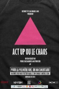 Act up ou le chaos : Affiche