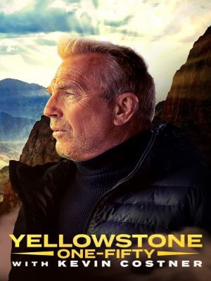 Yellowstone: One-Fifty : Affiche