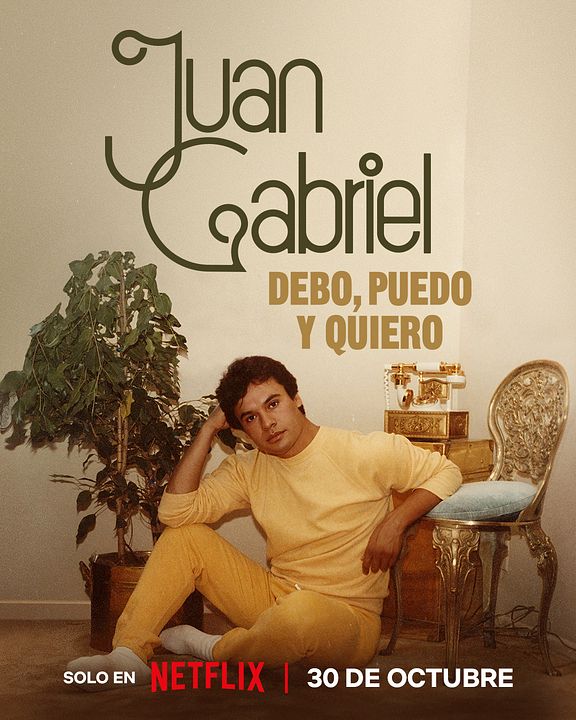 Juan Gabriel: I Must, I Can, I Will : Affiche