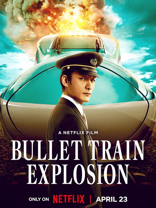 Bullet Train Explosion : Affiche