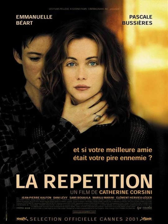 La Répétition : Affiche Catherine Corsini