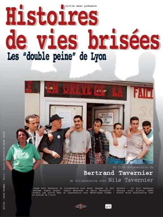 Histoires de vies brisées : les double peine de Lyon : Affiche