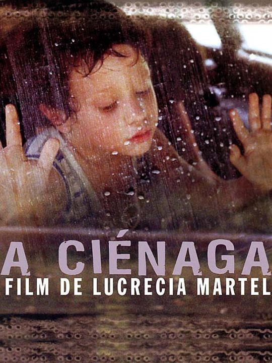 La ciénaga : Affiche