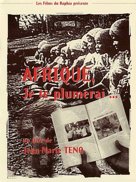 Afrique, je te plumerai : Affiche