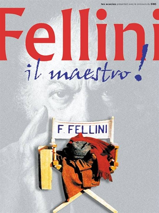 Federico Fellini "Il Maestro" : Affiche