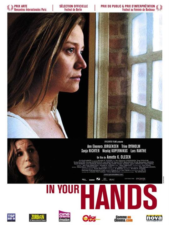 In your hands : Affiche Ann Eleonora Jørgensen, Annette K. Olesen, Sonja Richter