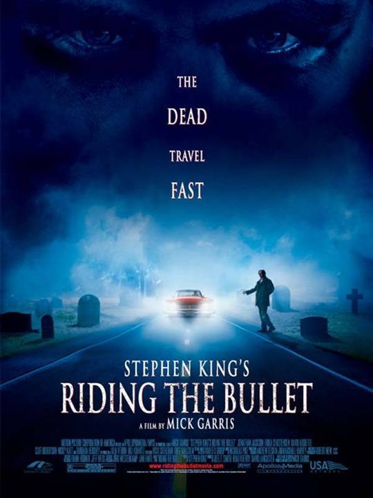 Riding the Bullet : Affiche