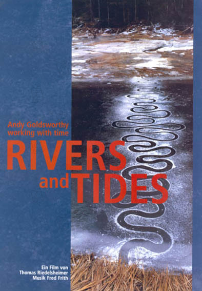 Rivers and Tides : Photo Thomas Riedelsheimer
