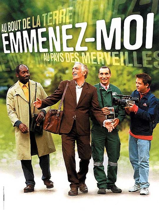 Emmenez-moi : Affiche Edmond Bensimon, Damien Jouillerot