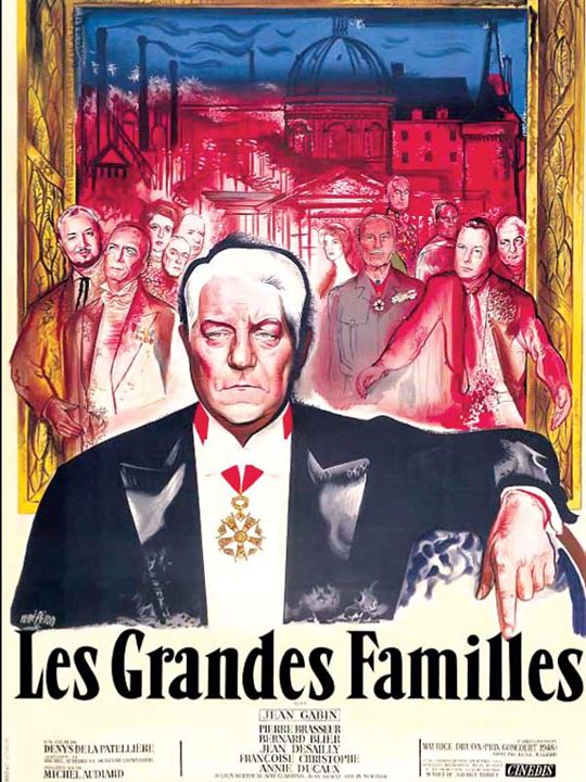 Les grandes familles : Affiche Denys de La Patellière, Jean Gabin
