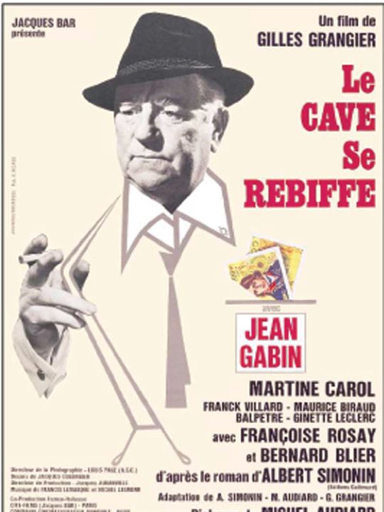 Le Cave se rebiffe : Affiche Gilles Grangier, Jean Gabin