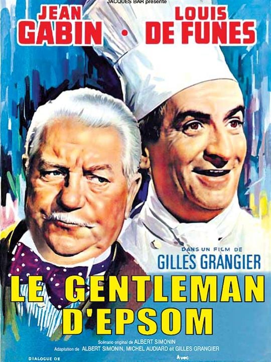 Le Gentleman d'Epsom : Affiche Gilles Grangier, Louis de Funès, Jean Gabin