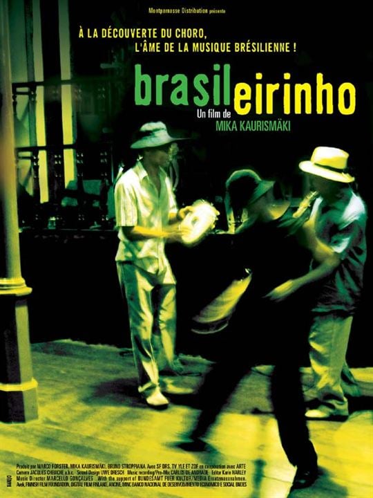 Brasileirinho : Affiche Mika Kaurismäki