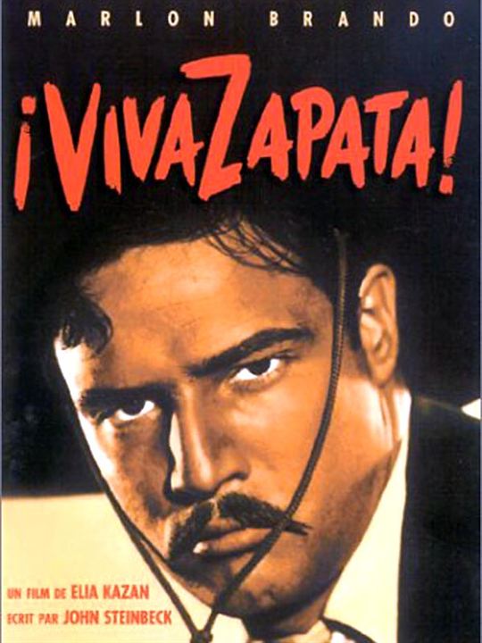 Viva Zapata! : Affiche Elia Kazan, Marlon Brando