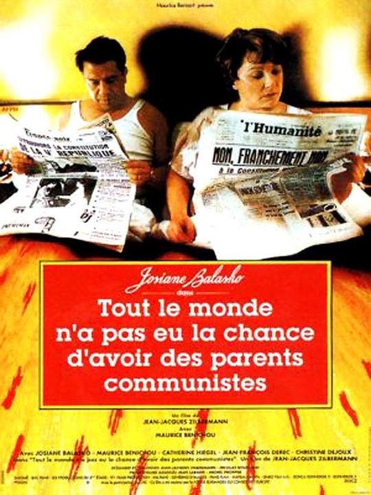 Tout le monde n'a pas eu la chance d'avoir des parents communistes : Affiche